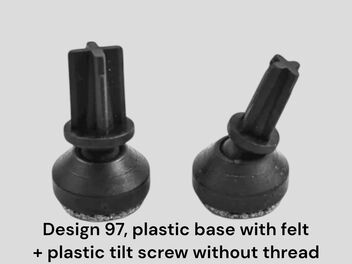 Part 97, plastic base with felt + plastic tilt screw without thread
