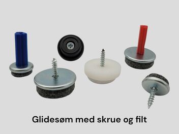 Glide med skrue og filt