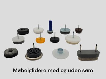 Møbelglidere med og uden søm